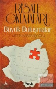 Risale Okumaları Büyük Buluşmalar