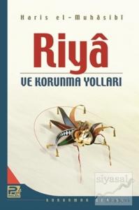 Riya ve Korunma Yolları