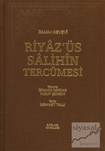 Riyaz'üs Salihin Tercümesi Cilt : 3 (Ciltli)