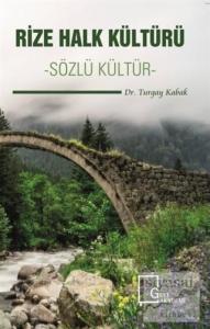 Rize Halk Kültürü - Sözlü Kültür