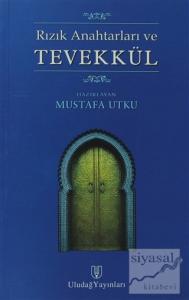 Rızık Anahtarları ve Tevekkül