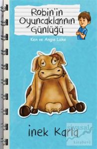Robin'in Oyuncaklarının Günlüğü - İnek Karla