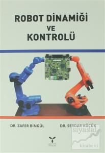 Robot Dinamiği ve Kontrolü