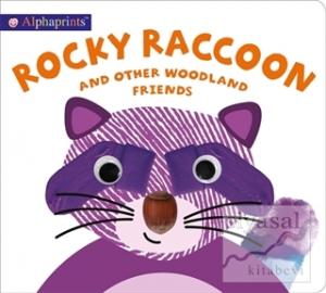 Rocky Raccoon and Other Woodland Friends