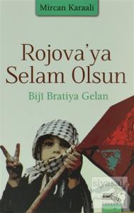 Rojava'ya Selam Olsun Biji Bratiya Gelan