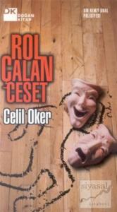 Rol Çalan Ceset Bir Remzi Ünal Polisiyesi