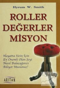 Roller Değerler Misyon