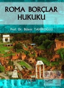 Roma Borçlar Hukuku (Ciltli)