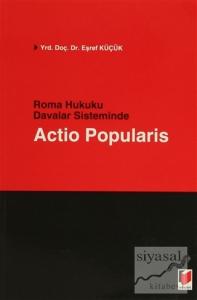 Roma Hukuku Davalar Sisteminde Actio Popularis