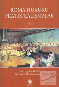 Roma Hukuku Pratik Çalışmalar