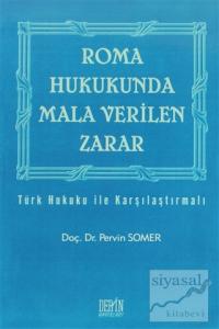 Roma Hukukunda Mala Verilen Zarar