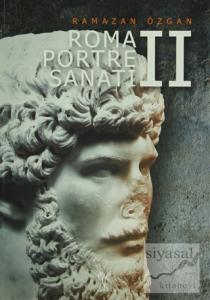 Roma Portre Sanatı 2 (Ciltli)