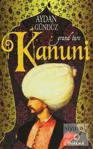 Roma Sultanları 1:  Kanuni