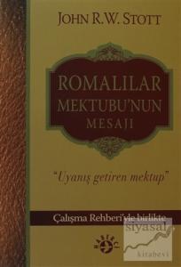 Romalılar Mektubu'nun Mesajı Uyanış Getiren Mektup