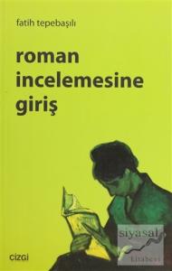 Roman İncelemesine Giriş