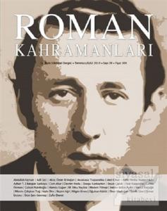 Roman Kahramanları Dergisi Sayı: 39 Temmuz - Eylül 2019