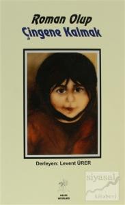 Roman Olup Çingene Kalmak