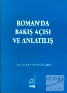 Roman'da Bakış Açısı ve Anlatılış