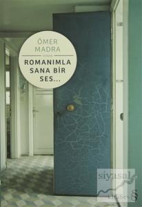 Romanımla Sana Bir Ses…