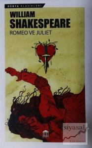 Romeo ve Juliet Romeo ve Juliet