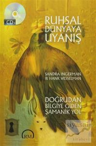 Ruhsal Dünyaya Uyanış