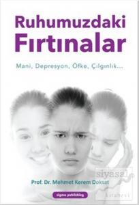 Ruhumuzdaki Fırtınalar