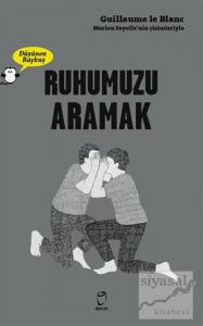 Ruhumuzu Aramak - Düşünen Baykuş