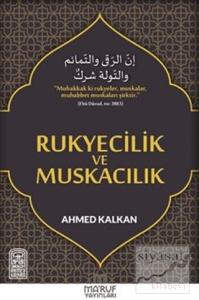 Rukyecilik ve Muskacılık