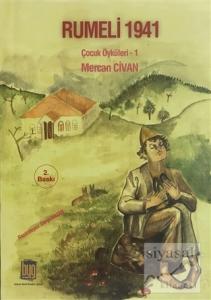 Rumeli 1941 : Çocuk Öyküleri 1