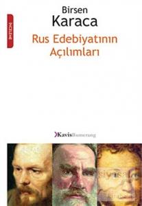Rus Edebiyatının Açılımları