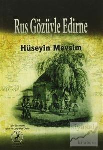 Rus Gözüyle Edirne