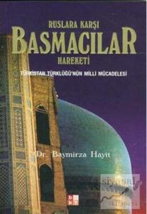 Ruslara Karşı Basmacılar Hareketi