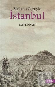Rusların Gözüyle İstanbul