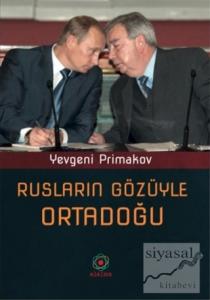 Rusların Gözüyle Ortadoğu