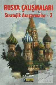 Rusya Çalışmaları - Stratejik Araştırmalar 2