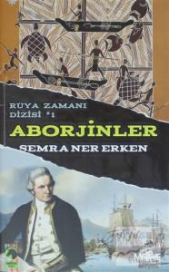 Rüya Zamanı Dizi 1 - Aborjinler