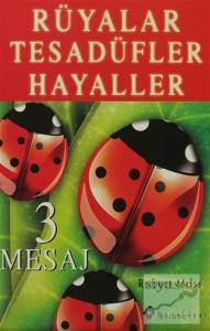 Rüyalar Tesadüfler Hayaller