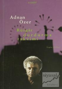 Rüzgar Durdurma Takvimi