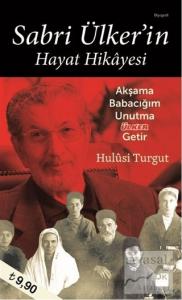 Sabri Ülker'in Hayat Hikayesi