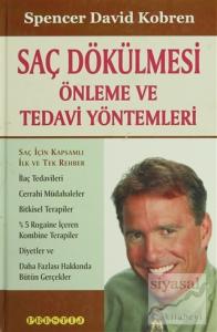 Saç Dökülmesi, Önleme ve Tedavi Yöntemleri (Ciltli)