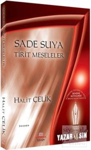 Sade Suya - Tirit Meseleler