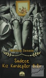 Sadece Kız Kardeşler Bilir