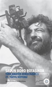 Sadun Boro Rotasında