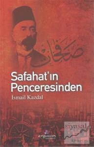 Safahat'ın Penceresinden