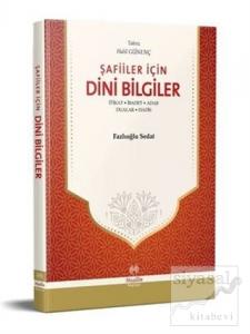 Şafiiler İçin Dini Bilgiler
