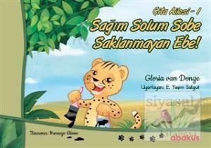 Sağım Solum Sobe Saklanmayan Ebe! - Çıta Ailesi 1