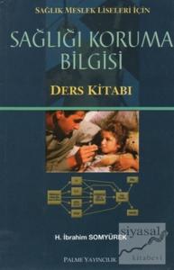 Sağlığı Koruma Bilgisi