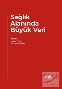 Sağlık Alanında Büyük Veri