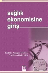 Sağlık Ekonomisine Giriş