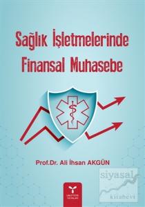 Sağlık İşletmelerinde Finansal Muhasebe